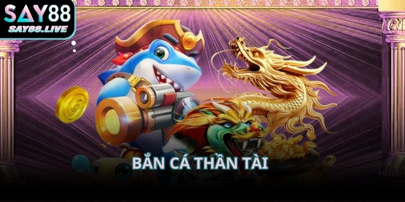 Bắn cá Say88 Thần Tài được nhiều người quan tâm nhờ chủ đề hấp dẫn