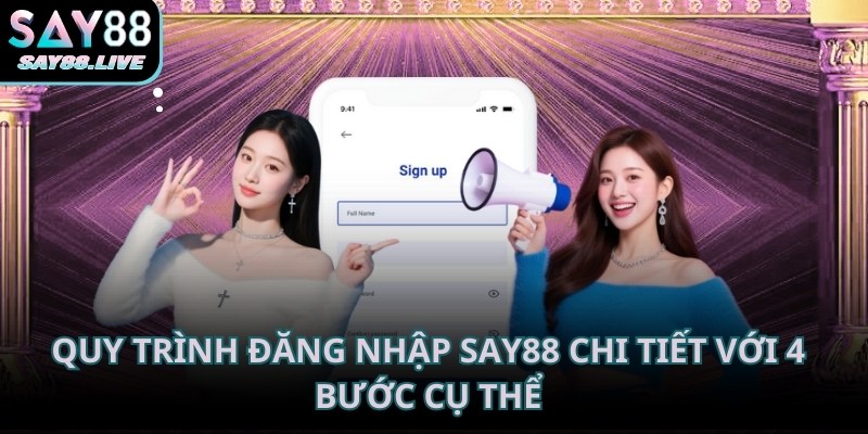 Điền thông tin đăng nhập Say88 đầy đủ để tham gia trải nghiệm ngay