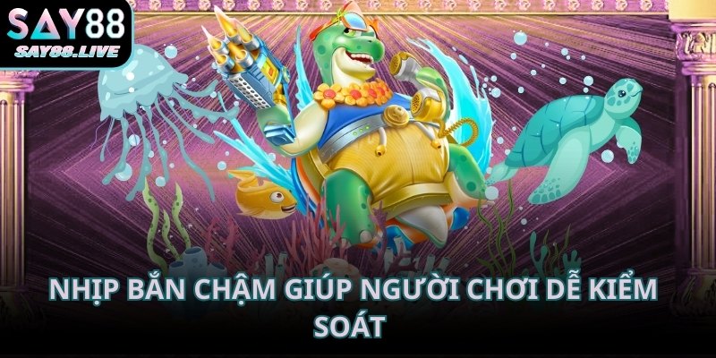 Nhịp bắn chậm giúp người chơi dễ kiểm soát thao tác